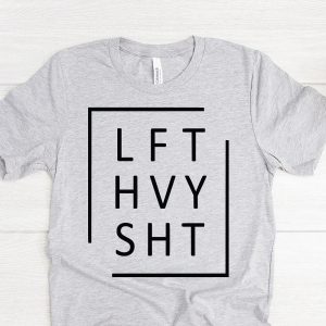 LFT HVY SHT Shirt, Lifting Workout Shirt, Gym Workout Motivation Shirt, Lift Heavy Shit, Funny Gym Shirt, Mens Gym Shirt, Men Gym Gift