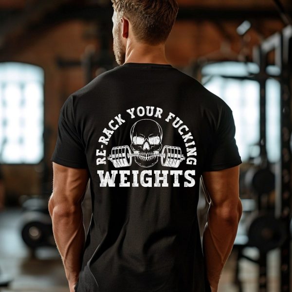 Gym Pump Cover, Re-Rack Your Weights Shirt, Men Gym Shirt, Gym Rat Shirt, Gift For Weightlifter, Trainer Gift, Trendy Gym TShirt