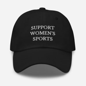 Support Women’s Sports Hat, Women’s Sports fans, Women’s sports, Su