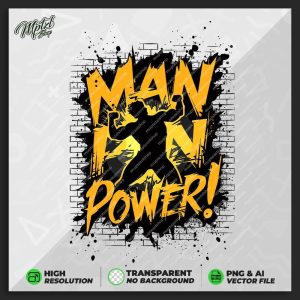 Gym Workout Man Power T-shirt Design for Printing, Sticker, Coffee Mug, High Resolution, Vector Files, Png, Ai, Transparent, Graffiti