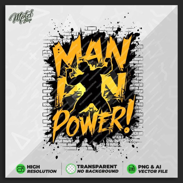 Gym Workout Man Power T-shirt Design for Printing, Sticker, Coffee Mug, High Resolution, Vector Files, Png, Ai, Transparent, Graffiti