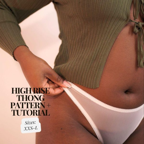 Cheeky Thong PDF Sewing Pattern| Women’s Lingerie Tutorial, How-To, DIY | Instant Download (XXS – L)