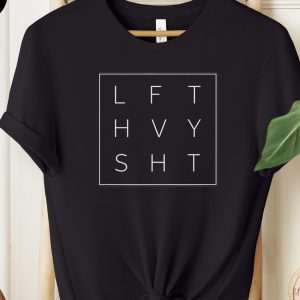 LFT HVY SHT Shirt, tee for bodybuilding workouts, ideal gift for gym-goers and fitness fanatics, perfect gym gift for fitness lovers