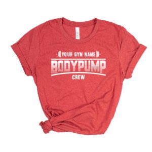 CUSTOM BODYPUMP SHIRT / Your Gym Name /  Les Mills Body Pump Unisex Short Sleeved Tee / Super Soft Gym Tshirt