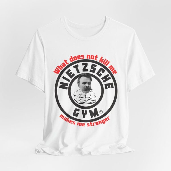 Nietzsche Fitness T-Shirt – “What Does Not Kill Me Makes Me Stronger” – Nietzsche Gym Parody Tee – Philosophy Meets Fitness