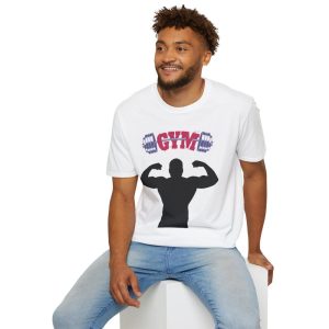 T-Shirt white man Gym Motivation Unisex Softstyle, Fitness Wear woman Workout Tee Gift for Gym Lovers Exercise Apparel Strength Training Top