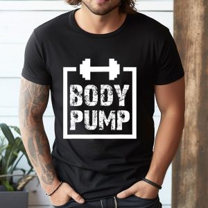 Body Pump Fitness Motivation T Shirt -Bodybuilding Gym T-Shirt – 114606